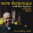 DOROUGH,BOB - SMALL DAY TOMORROW (CD) Online Hot Sale