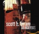 BIRAM,SCOTT H. - BAD INGREDIENTS (CD) Online Sale