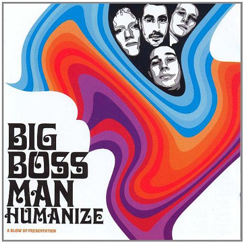 BIG BOSS MAN - HUMANIZE (CD) Hot on Sale