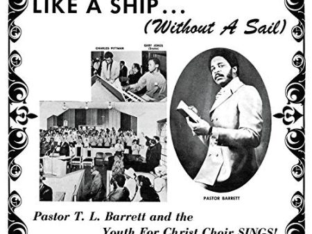 BARRETT,PASTOR T.L. & THE YOUTH FOR CHRIST CHOIR - LIKE A SHIP (WITHOUT A SAIL) (VINYL) Online Hot Sale