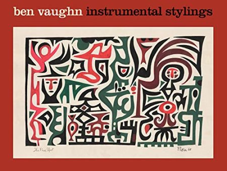 BEN VAUGHN - INSTRUMENTAL STYLINGS (LP) on Sale