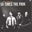 59 TIMES THE PAIN - CALLING THE PUBLIC (CD) on Sale