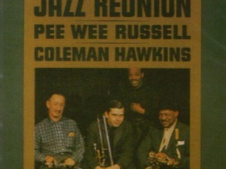 HAWKINS,COLEMAN & PEE WEE RUSSELL - JAZZ REUNION (CD) Discount