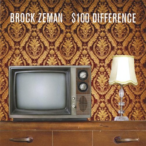 BROCK ZEMAN - $100 DIFFERENCE (CD) Cheap