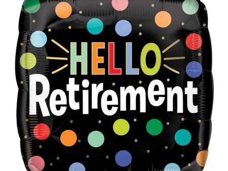 Hello Retirement Foil Balloon 18in Online Sale