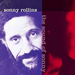 ROLLINS, SONNY  - SOUND OF SONNY Online