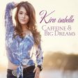 KIRA ISABELLA - CAFFEINE AND BIG DREAMS Supply